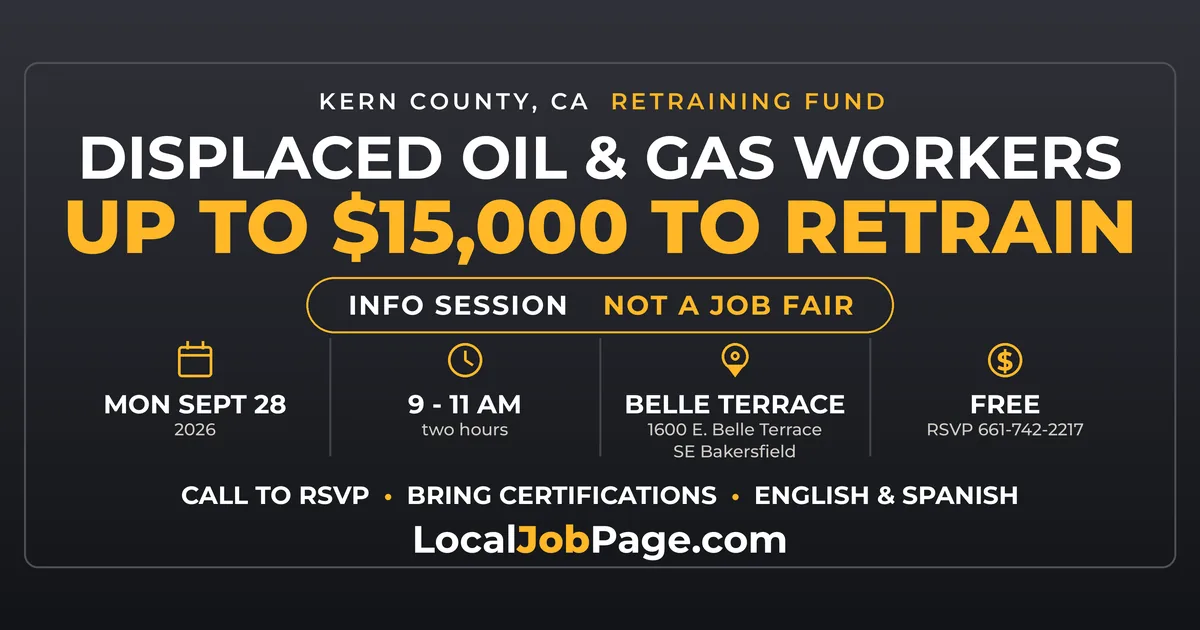 Kern County Oil Workers: Free Retraining Money, and an Info Session September 28