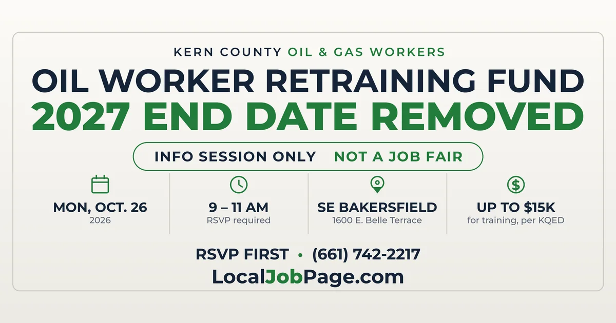 Kern Oil Worker Retraining Fund Loses Its 2027 End Date; Next Info Session October 26