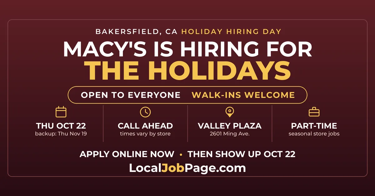 Macy's Holiday Hiring Day Oct. 22: Seasonal Jobs at Bakersfield's Valley Plaza